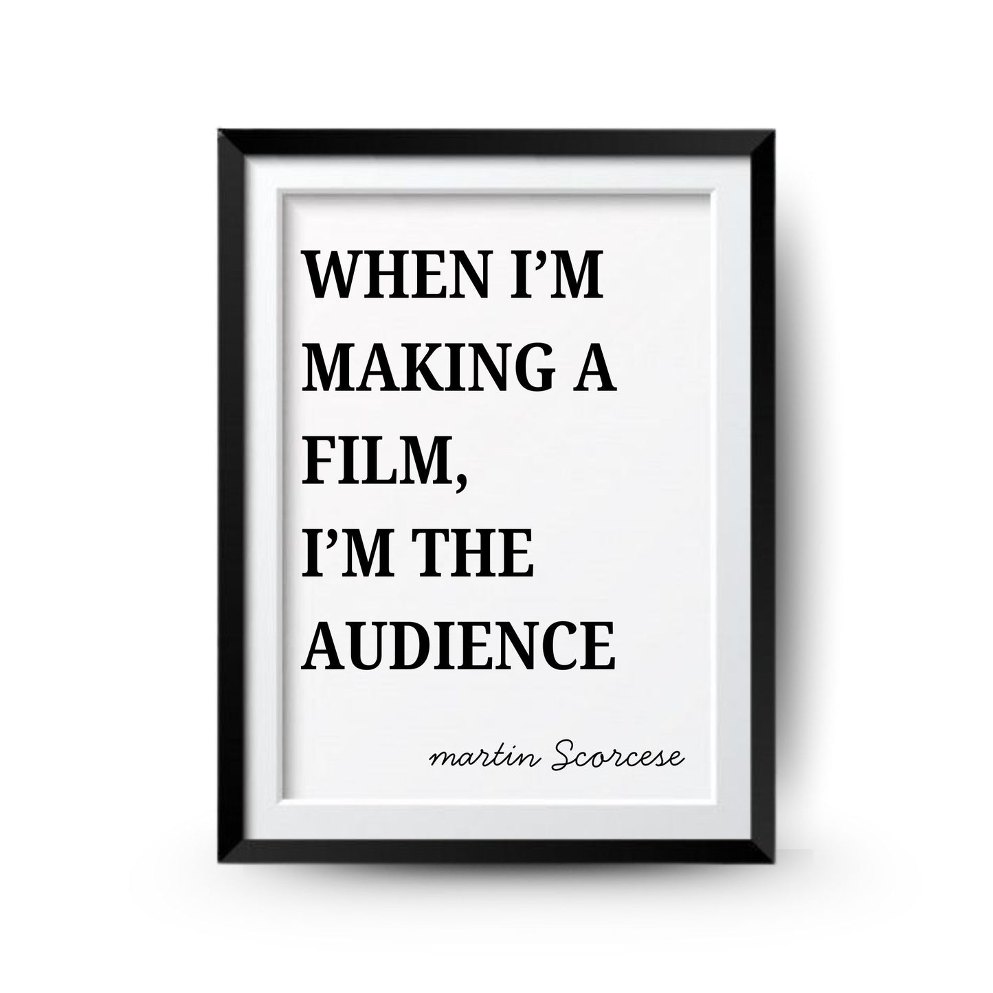 Filmmaker Quote Art
