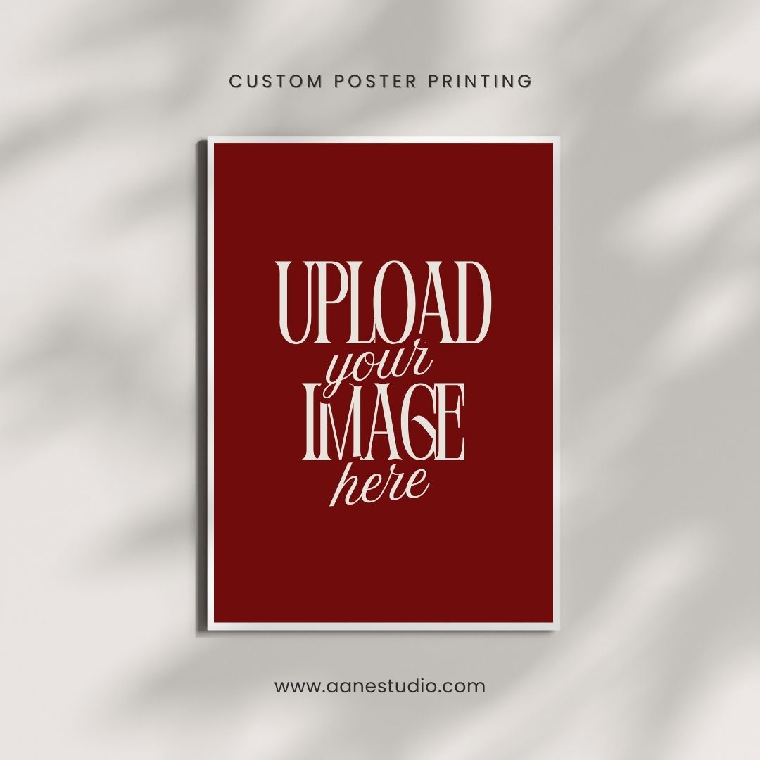 Customize Your Posters
